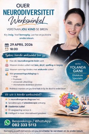 29 April 18:00 - Neurodiversiteit Sessie vir Ouers: Verstaan jou kind (AANLYN)