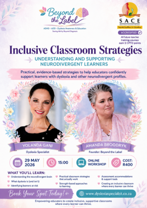 29 May 15h00-17h00: SACE Inclusive Education Workshop (Dyslexia/ADHD/ADD) - ONLINE